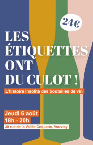 Les étiquettes ont du culot ! 06/08/2026